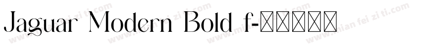 Jaguar Modern Bold f字体转换